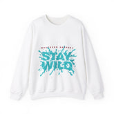 Whatever Happens Stay Wild Unisex  Sweatshirt - Vintage 1980 Design